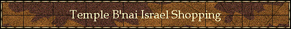 Temple B'nai Israel Shopping