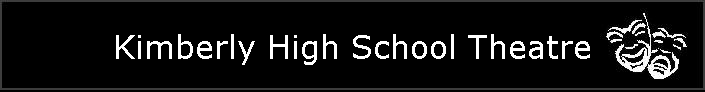 Kimberly High School Theatre