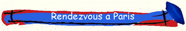 Rendezvous a Paris
